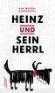 Heinz und sein Herrl