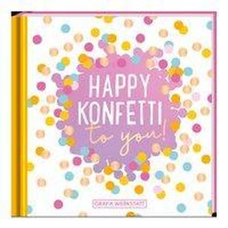 Happy Konfetti to you!