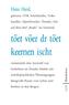töet vöer dr töet keemen ischt