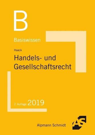 Basiswissen Handels- und Gesellschaftsrecht