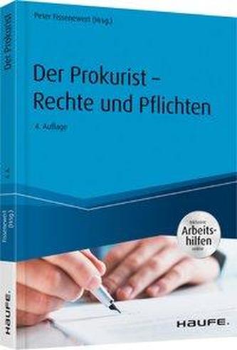 Der Prokurist - Rechte und Pflichten -  mit Arbeitshilfen online
