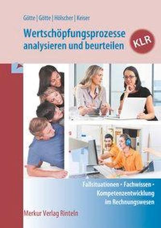Wertschöpfungsprozesse analysieren und beurteilen - KLR