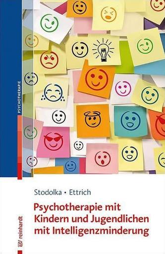 Psychotherapie mit Kindern und Jugendlichen mit Intelligenzminderung