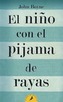 El nino con el pijama de rayas