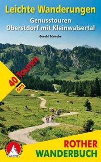 Leichte Wanderungen Oberstdorf mit Kleinwalsertal