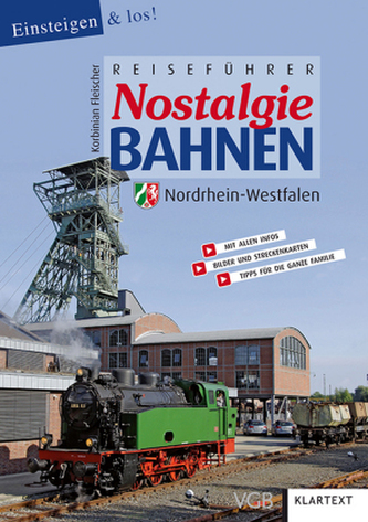 Reiseführer Nostalgiebahnen Nordrhein-Westfalen