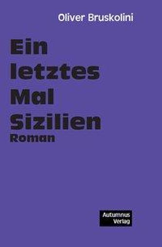 Ein letztes Mal Sizilien