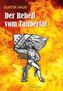 Der Rebell vom Taubertal