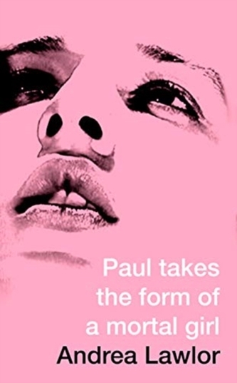 Paul Takes the Form of a Mortal Girl