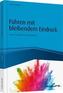 Führen mit bleibendem Eindruck