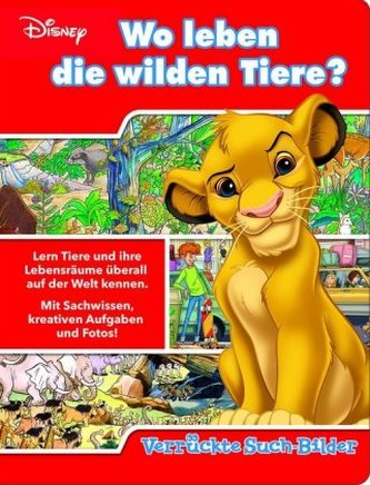 Wo leben die wilden Tiere? - Verrückte Such-Bilder - Disney - Wimmelbuch mit lustigen Lernspielen - Pappbilderbuch mit 18 Seiten