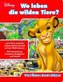 Wo leben die wilden Tiere? - Verrückte Such-Bilder - Disney - Wimmelbuch mit lustigen Lernspielen - Pappbilderbuch mit 18 Seiten