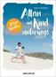 Allein mit Kind unterwegs