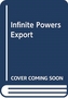 Infinite Powers