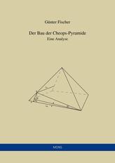 Der Bau der Cheops-Pyramide