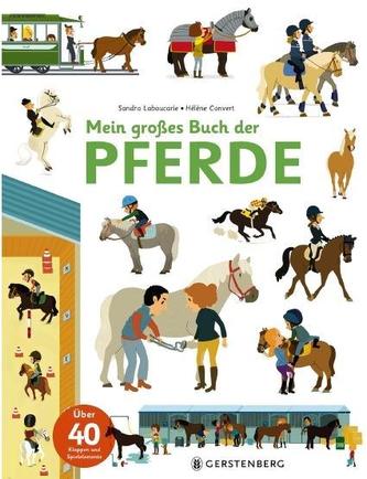 Mein großes Buch der Pferde