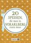 20 Speisen, die man in Vorarlberg essen muss