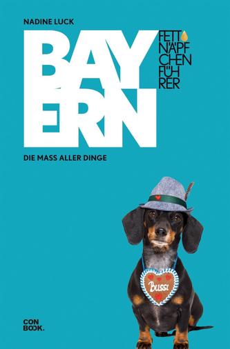 Fettnäpfchenführer Bayern