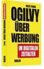 Ogilvy über Werbung im digitalen Zeitalter