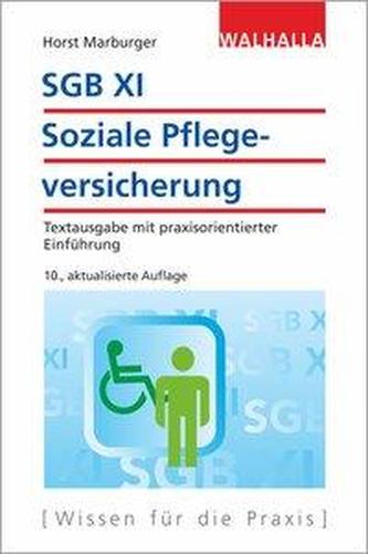SGB XI - Soziale Pflegeversicherung