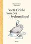 Viele Grüße von der Seehundinsel