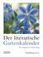 Der literarische Gartenkalender 2020