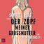 Der Zopf meiner Großmutter