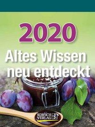 Altes Wissen neu entdeckt 2020