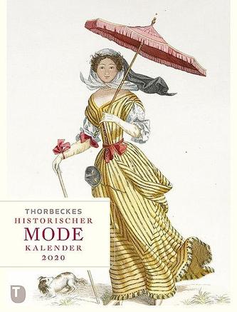 Thorbeckes historischer Mode-Kalender 2020