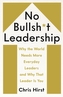 No Bullshit Leadership