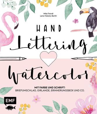 Handlettering und Watercolor