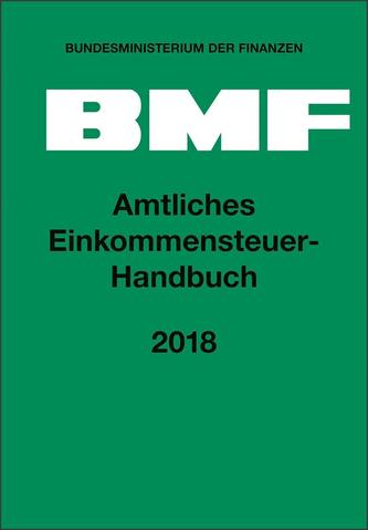 Amtliches Einkommensteuer-Handbuch 2018