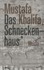Das Schneckenhaus