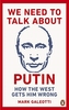 We Need to Talk About Putin