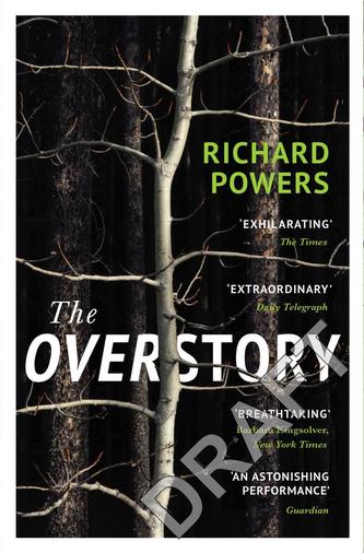 The Overstory : Shortlisted for the Man Booker Prize 2018