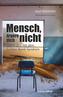 Mensch, ärgere dich nicht