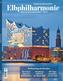 Elbphilharmonie - Alles, was man wissen muss Vol. II