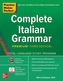 Practice Makes Perfect: Complete Italian Grammar, Premium Third Edition