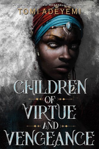 CHILDREN OF VIRTUE & VENGEANCE