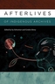 Afterlives of Indigenous Archives