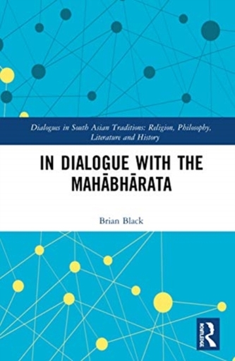 In Dialogue with the Mahabharata
