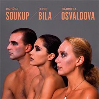 Soukup - Bílá - Osvaldová Soukup - Bílá - Osvaldová