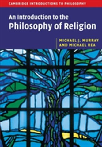 An Introduction to the Philosophy of Religion