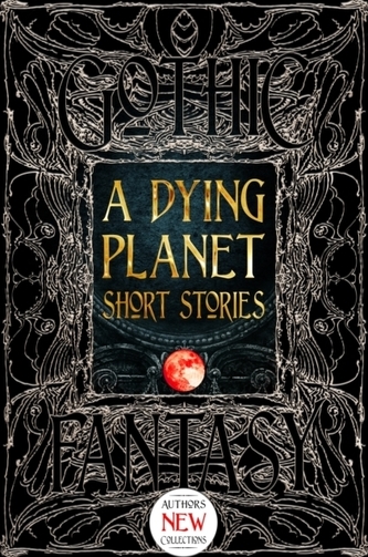 A Dying Planet Short Stories