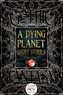 A Dying Planet Short Stories