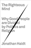The Righteous Mind