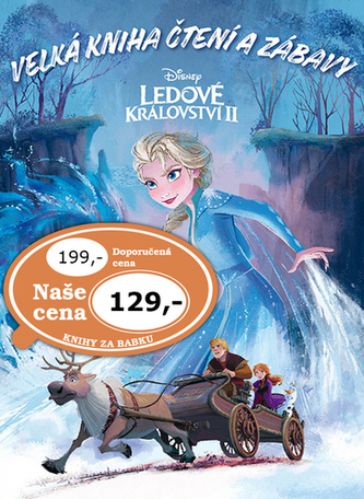 Ledové království 2 Velká kniha čtení a zábavy