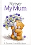 Forever My Mum