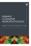 Human Cognitive Neuropsychology (Classic Edition)