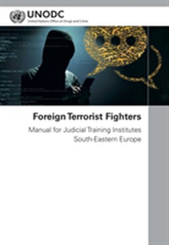 Foreign terrorist fighters Foreign terrorist fighters